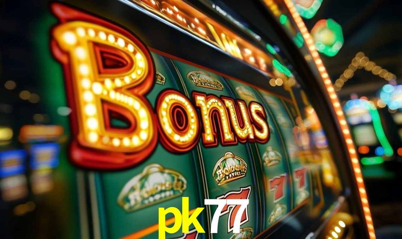 Jogos com bônus e suporte 24h na pk77